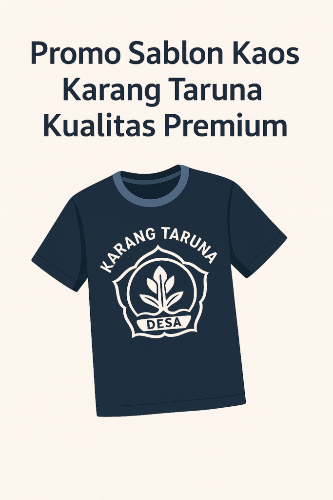 promo sablon kaos karang taruna kualitas premium