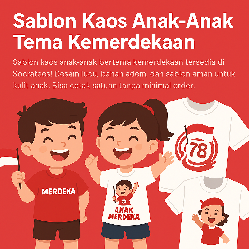 sablon kaos anak-anak tema kemerdekaan